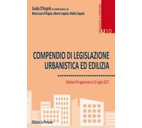 Compendio di legislazione urbanistica ed edilizia