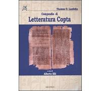 Compendio di letteratura copta. Con testo copto. - [Ananke]