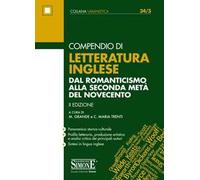 Compendio di letteratura inglese. Dal Romanticismo alla seconda metà del Novecento