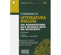 Compendio di letteratura inglese. Dal Romanticismo alla seconda metà del Novecento