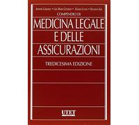 Compendio di medicina legale a delle assicurazioni