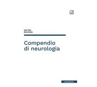 Compendio di neurologia [Paperback] [Jun 09, 2021] Bologna, Matteo