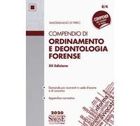 Compendio di ordinamento e deontologia forense