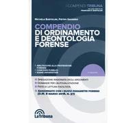 Compendio di ordinamento e deontologia forense