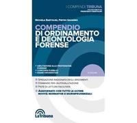 Compendio di ordinamento e deontologia forense