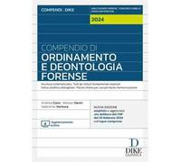 Compendio di ordinamento e deontologia forense
