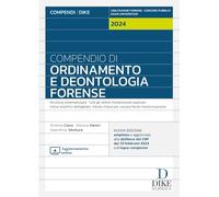 Compendio di ordinamento e deontologia forense