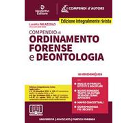 Compendio di ordinamento forense e deontologia