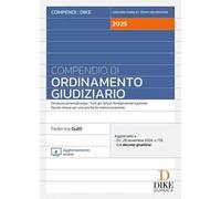 Compendio di ordinamento giudiziario. Con aggiornamento online