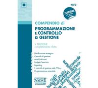 Compendio di programmazione e controllo di gestione - AA.VV.
