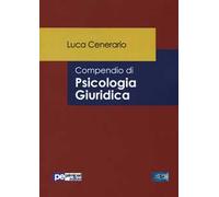 Compendio di psicologia giuridica