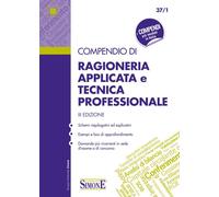 Compendio di ragioneria applicata e tecnica professionale - 2016
