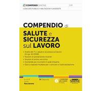COMPENDIO DI SALUTE E SICUREZZA SUL LAVORO - NACCIARONE L. (Curatore) -