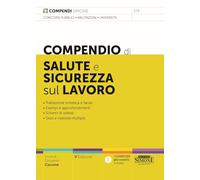 Compendio di Salute e Sicurezza sul Lavoro