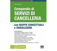 Compendio di servizi di cancelleria. Con mappe concettuali e videolezioni