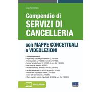 Compendio di servizi di cancelleria. Con mappe concettuali e videolezioni ...