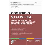 Compendio di statistica. Statistica descrittiva. Calcolo delle probabilità. Stat