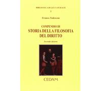 Libri Franco Todescan - Compendio Di Storia Della Filosofia Del Diritto