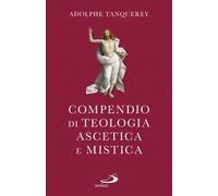 Compendio di teologia ascetica e mistica