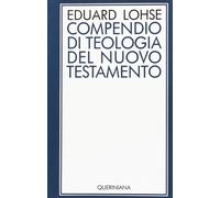 Compendio di teologia del Nuovo Testamento - 1987 - Queriniana