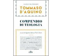 Compendio di teologia e altri scritti