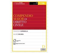 Compendio maior di diritto civile 2026. Con Interactive book. Con aggiornamento online