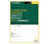 Compendio maior di diritto penale. Parte generale 2026. Con Interactive book. Con aggiornamento online