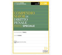 Compendio maior di diritto penale. Parte speciale 2026. Con aggiornamento online