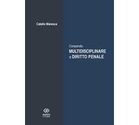 Compendio multidisciplinare di diritto penale