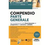 Compendio parte generale per la preparazione alla prova orale del concorso a cattedra