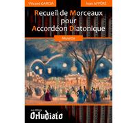 Compendio Per Fisarmonica Diatonica Musette Di Vincent Garcia E Jeans Appéré