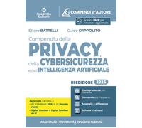 Compendio Privacy, Cybersicurezza e IA 2026 - Battelli Ettore, D'Ippolito Guido