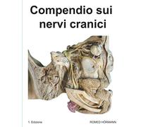 Compendio sui nervi cranici