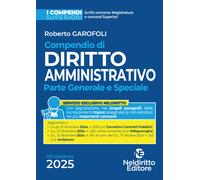 Compendio superiore di diritto amministrativo 2025. Edizione aggiornata al...