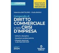 Compendio superiore di diritto commerciale e della crisi di impresa (2024)