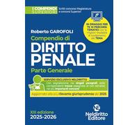 Compendio superiore di Diritto Penale parte generale 2025-2026 per il concorso in magistratura e per i concorsi superiori. Nuova ediz.