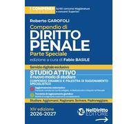 Compendio superiore di diritto penale. Parte speciale 2026-2027