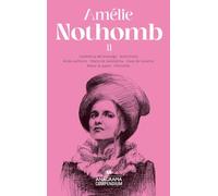 Compendium Amélie Nothomb/ Compendium Amélie Nothomb (2)