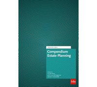 Compendium Estate Planning | 2025: 12e druk Editie 2025