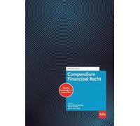 Compendium Financieel Recht.: Editie 2020
