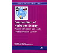 Compendium of Hydrogen Energy: Hydrogen Use, Safety and the Hydrogen Economy: 4