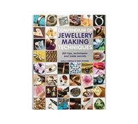 Compendium of Jewellery Making Techniques: 250 Tips, Techniques and Trade Secrets