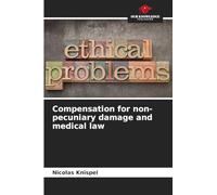 Compensation for non-pecuniary damage and medical law