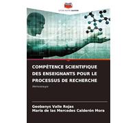 COMPÉTENCE SCIENTIFIQUE DES ENSEIGNANTS POUR LE PROCESSUS DE RECHERCHE: Méthodologie