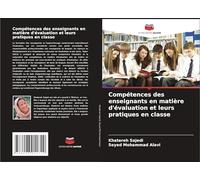 Compétences des enseignants en matière d'évaluation et leurs pratiques en classe