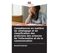 Compétences en matière de catalogage et de classification des praticiens des sciences de l'information et de la communication