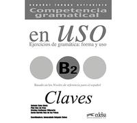 Competencia Gramatical En USO: Claves B2 published by Edelsa Grupo Didascalia, S.A. (2008)