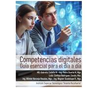 Competencias Digitales Guía esencial para el día a día