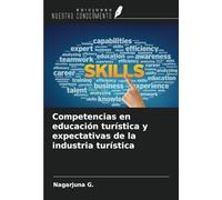 Competencias en educación turística y expectativas de la industria turística