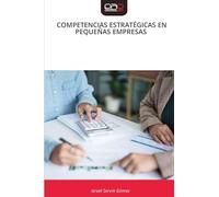 COMPETENCIAS ESTRATÉGICAS EN PEQUEÑAS EMPRESAS